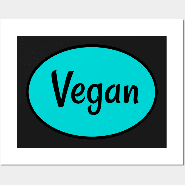 Vegan Wall Art by nyah14